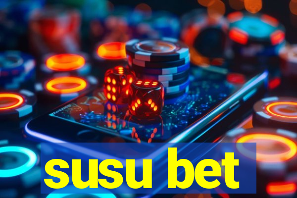 susu bet